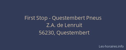 First Stop - Questembert Pneus