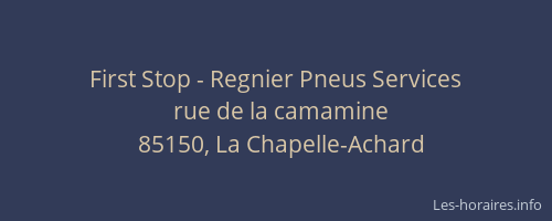 First Stop - Regnier Pneus Services