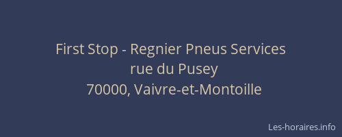 First Stop - Regnier Pneus Services