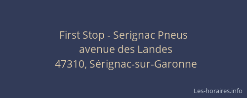 First Stop - Serignac Pneus