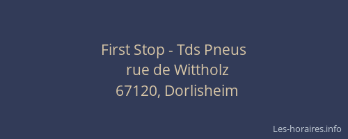 First Stop - Tds Pneus