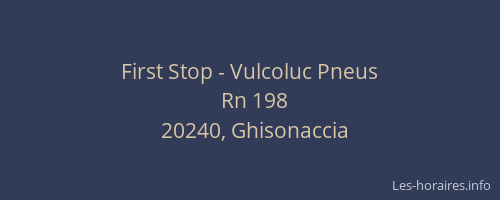 First Stop - Vulcoluc Pneus