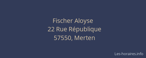 Fischer Aloyse