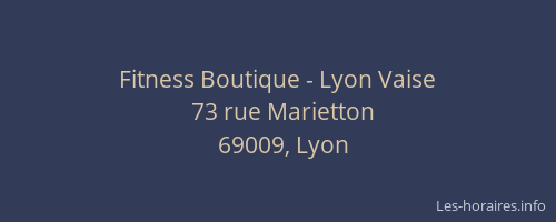 Fitness Boutique - Lyon Vaise