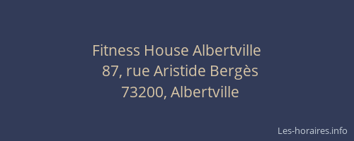 Fitness House Albertville