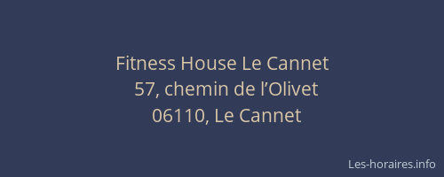 Fitness House Le Cannet