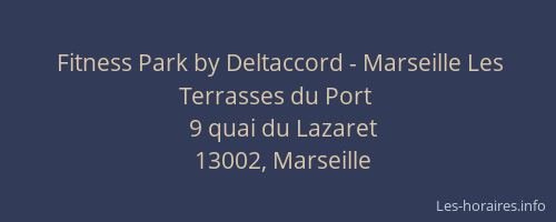 Fitness Park by Deltaccord - Marseille Les Terrasses du Port