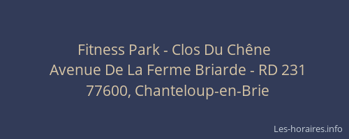 Fitness Park - Clos Du Chêne