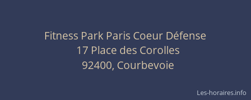 Fitness Park Paris Coeur Défense