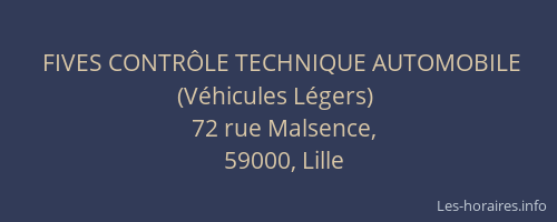 FIVES CONTRÔLE TECHNIQUE AUTOMOBILE (Véhicules Légers)