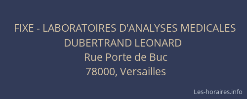 FIXE - LABORATOIRES D'ANALYSES MEDICALES DUBERTRAND LEONARD