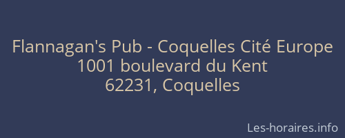 Flannagan's Pub - Coquelles Cité Europe