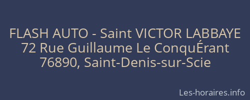FLASH AUTO - Saint VICTOR LABBAYE