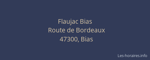 Flaujac Bias