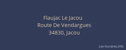 Flaujac Le Jacou