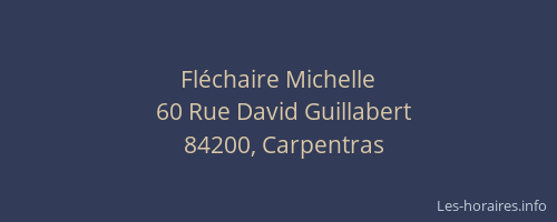 Fléchaire Michelle