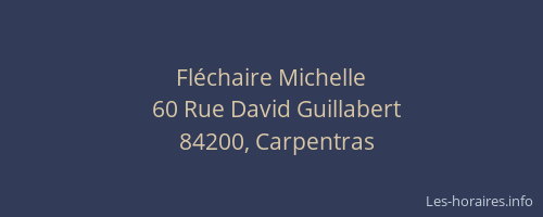 Fl&eacute;chaire Michelle