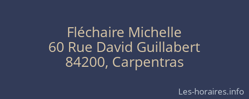 Fléchaire Michelle