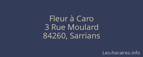 Fleur à Caro