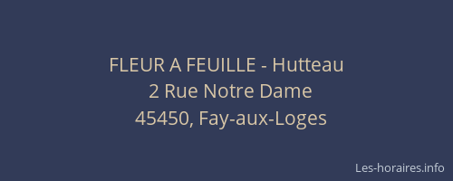 FLEUR A FEUILLE - Hutteau