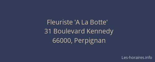 Fleuriste 'A La Botte'