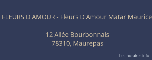 FLEURS D AMOUR - Fleurs D Amour Matar Maurice