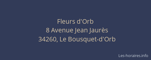Fleurs d'Orb
