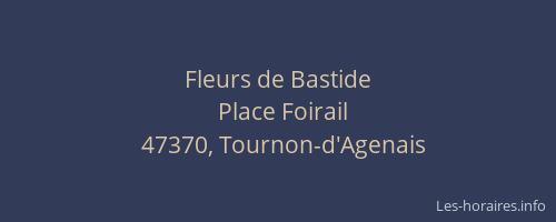 Fleurs de Bastide