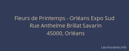 Fleurs de Printemps - Orléans Expo Sud