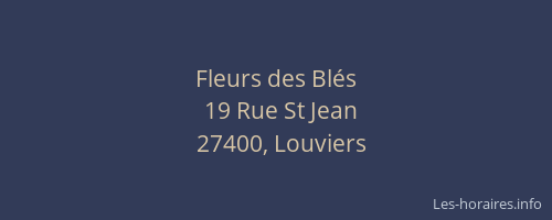 Fleurs des Bl&eacute;s