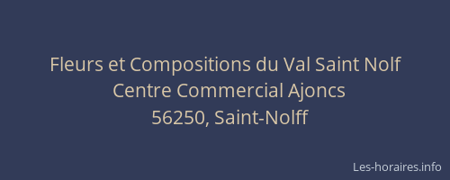 Fleurs et Compositions du Val Saint Nolf