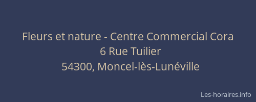 Fleurs et nature - Centre Commercial Cora