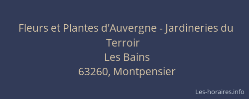 Fleurs et Plantes d'Auvergne - Jardineries du Terroir