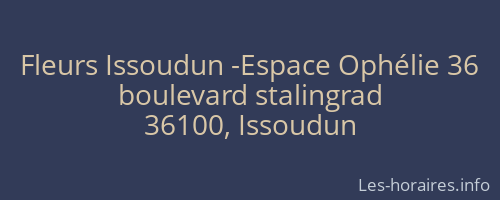 Fleurs Issoudun -Espace Ophélie 36