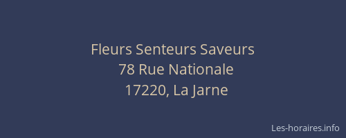 Fleurs Senteurs Saveurs