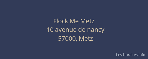Flock Me Metz