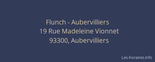 Flunch - Aubervilliers