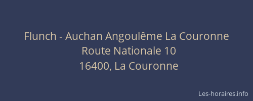 Flunch - Auchan Angoul&ecirc;me La Couronne