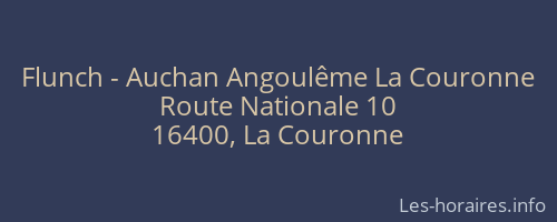Flunch - Auchan Angoulême La Couronne