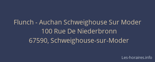 Flunch - Auchan Schweighouse Sur Moder