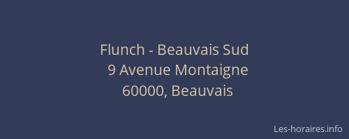 Flunch - Beauvais Sud