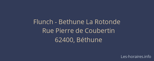 Flunch - Bethune La Rotonde