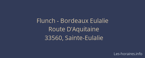 Flunch - Bordeaux Eulalie