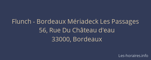 Flunch - Bordeaux Mériadeck Les Passages