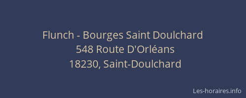Flunch - Bourges Saint Doulchard