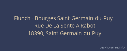 Flunch - Bourges Saint-Germain-du-Puy