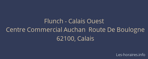 Flunch - Calais Ouest