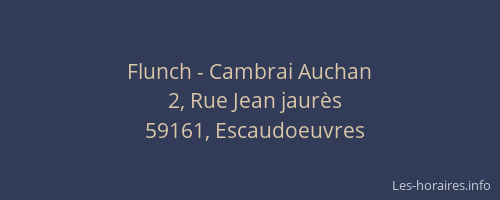 Flunch - Cambrai Auchan