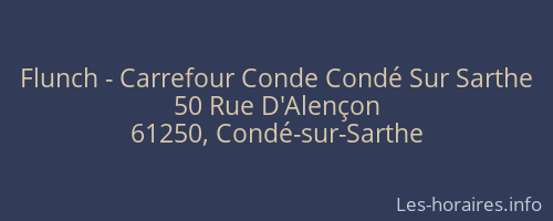 Flunch - Carrefour Conde Condé Sur Sarthe