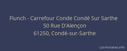 Flunch - Carrefour Conde Condé Sur Sarthe